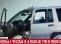 Balacera en Oaxaca mueren seis hombres y una mujer