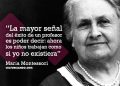 Un día como hoy nace Maria Montessori