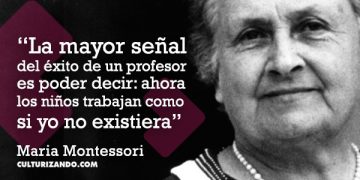 Un día como hoy nace Maria Montessori