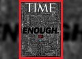 La revista TIME protesta: “Ya basta”, en su portada para  acabar con el terrorismo supremacista blanco