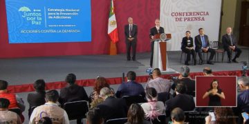 AMLO presenta la Estrategia Nacional para la Prevención de Adicciones