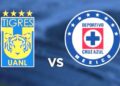 No te pierdas el partido Tigres vs Cruz Azul