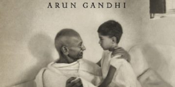 El don de la ira. Y otras lecciones de mi abuelo, Mahatma Gandhi: Arun Gandhi