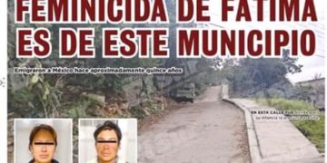 Presunta asesina de Fátima es de Tamazunchale