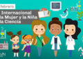 11 de febrero, día Internacional de la niña y la mujer en la ciencia