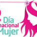 Anuncia PAN eventos para el ‘Día Internacional de la Mujer’