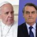 Bolsonaro le responde al papa: La Amazonía es de Brasil