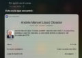 Siri de Apple responde que AMLO es ‘el cacas’