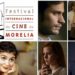 Disfruta del Festival Internacional de Cine de Morelia online