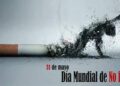 31 de mayo, Día Mundial sin Tabaco
