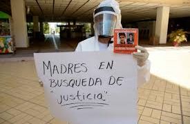 En 10 de mayo, madres exigen que gobierno siga con búsqueda de sus hijos