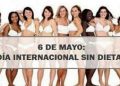 6 de Mayo ‘Día Internacional Sin Dietas’