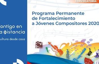 Abren convocatoria para el Programa Permanente de Fortalecimiento a Jóvenes Compositores 2020