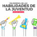 15 de Julio ‘Día Mundial de las Habilidades de la Juventud’