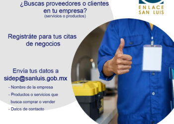 “Enlace San Luis”, nuevo modelo de impulso empresarial