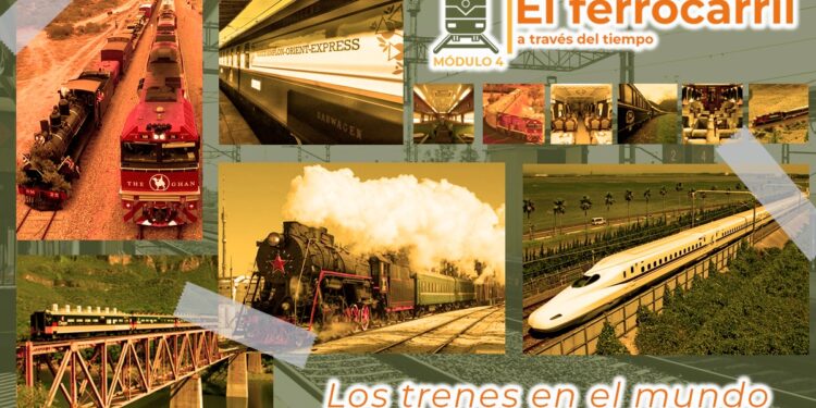 El Ferrocarril a través del tiempo