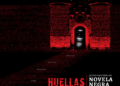 Encuentro Internacional de Novela Negra en SLP, Huellas 2020