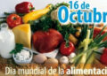Día Mundial de la Alimentación, 16 de Octubre