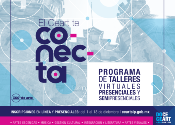 Inició periodo de inscripciones a talleres del CEARTSLP