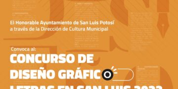Cultura Municipal lanza Convocatoria de Diseño de Las Letras en San Luis