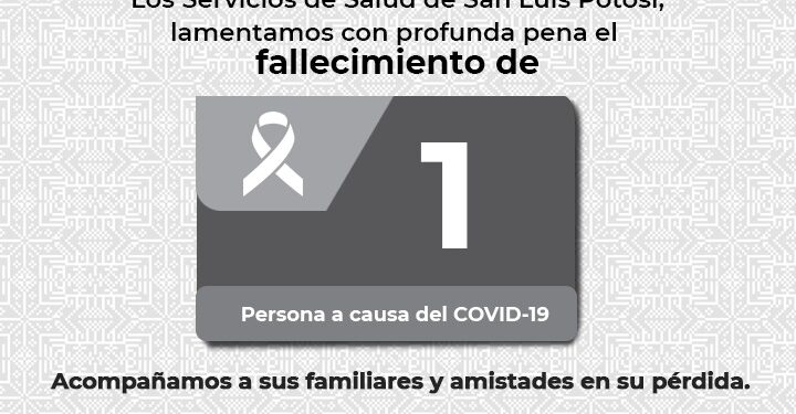 En SLP diario hay defunciones por Covid-19