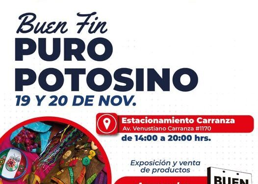 El Gobierno de la Capital  se suma al programa Puro Potosino a buen fin