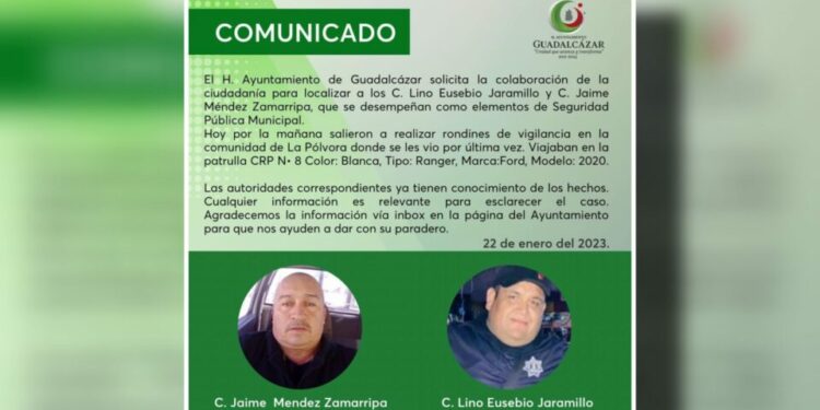 Localizan a los dos policías desaparecidos de Guadalcázar