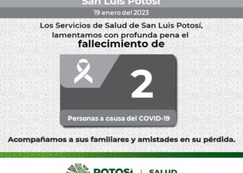 SLP por segundo día con dos muertes por Coronavirus