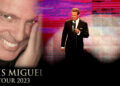 Luis Miguel confirma su tour 2023: Esto es lo que sabemos sobre su regreso a los escenarios