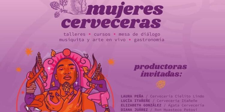 Invitan al evento Mujeres Cerveceras, el cual destaca la labor de la mujer en la producción artesanal