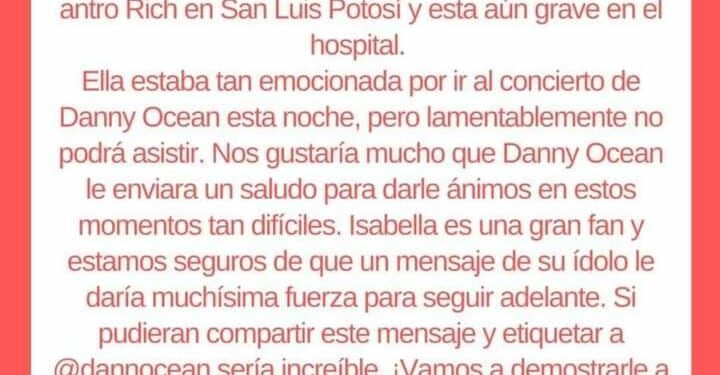 Piden que Danny Ocean mande mensaje de ánimo a Isabella Cruz, joven accidentada en el Rich