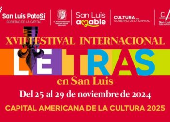 VIDEO| Hoy inicia el XVII Festival Internacional Letras en San Luis