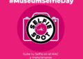 Invitan a capturar tu “selfie” en el Museo de Arte Contemporáneo