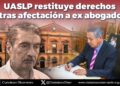 La UASLP sufre derrota en laudo millonario