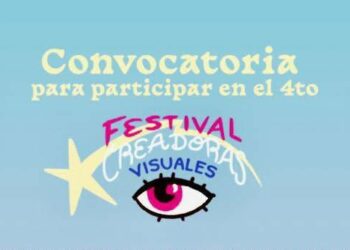 Abren convocatoria para participar en el cuarto festival de creadoras visuales