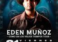 Edén Muñoz traerá su gira Como en los Viejos Tiempos Tour a la Arena Potosí