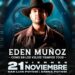 Edén Muñoz traerá su gira Como en los Viejos Tiempos Tour a la Arena Potosí