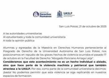 Alumnas y egresadas de la Maestría en Derechos Humanos repudian violencia sexual en la Facultad de Derecho de la UASLP