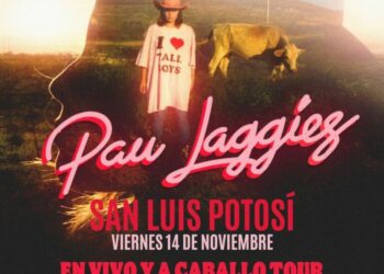 Pau Laggies llega a San Luis Potosí con su gira “En vivo y a caballo tour”
