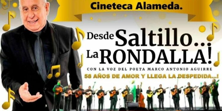 La Rondalla de Saltillo llega a SLP en la Gira del Adiós de Marco Antonio Aguirre