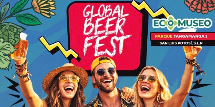 Global Beer Fest 2026 reunirá lo mejor de la cerveza artesanal en San Luis Potosí