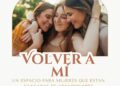 Invitan al taller “Volver a mí”, un espacio para fortalecer el autocuidado y el bienestar emocional de las mujeres