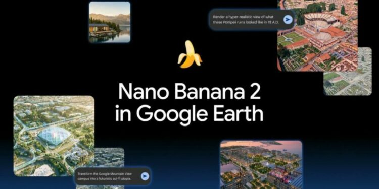 Google Earth integra Nano Banana; todo esto se puede crear
